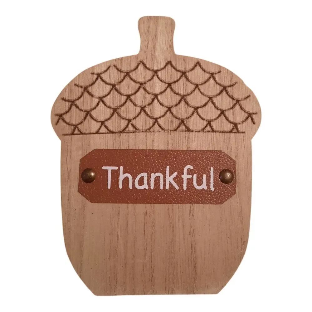 Wooden Acorn Thankful Sign